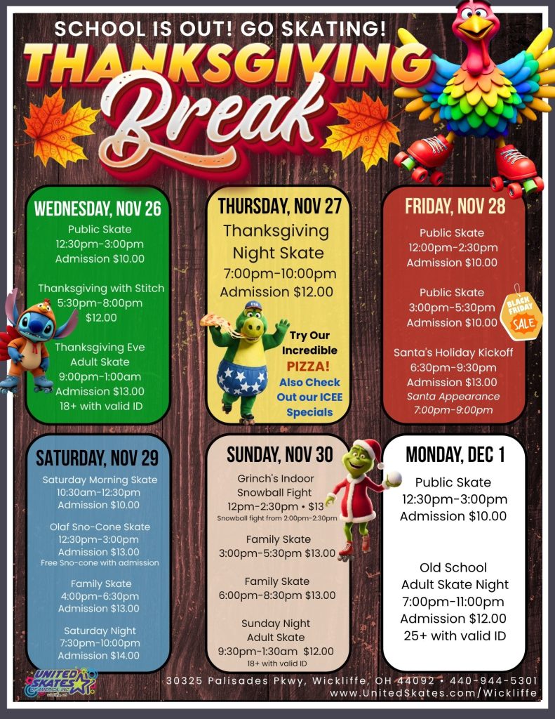 Thanksgiving Break 2025 United Skates Wickliffe