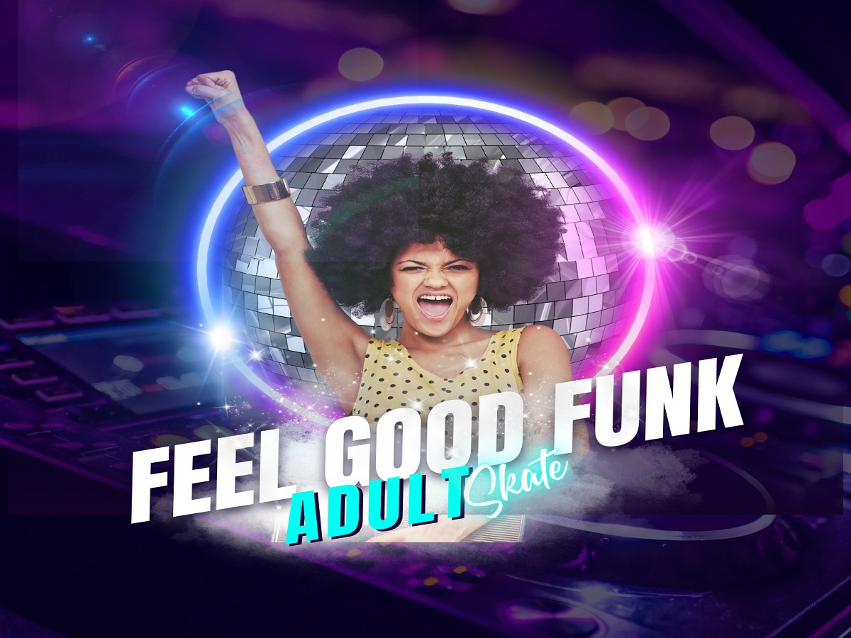 Feel Good Funk Adult Skate at United Skates of America