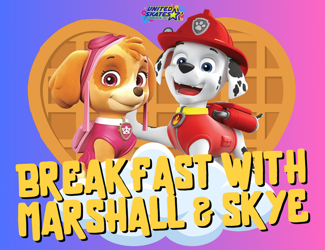 Breakfast with Marshall and Skye at United Skates