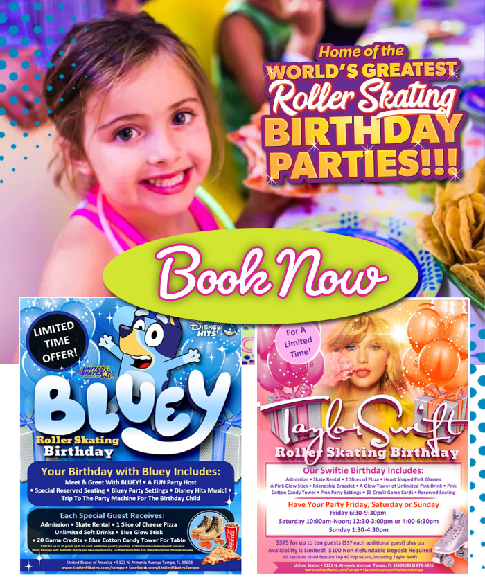 Birthday Party for kids with Taylor Swift or Bluey at United Skates in Tampa