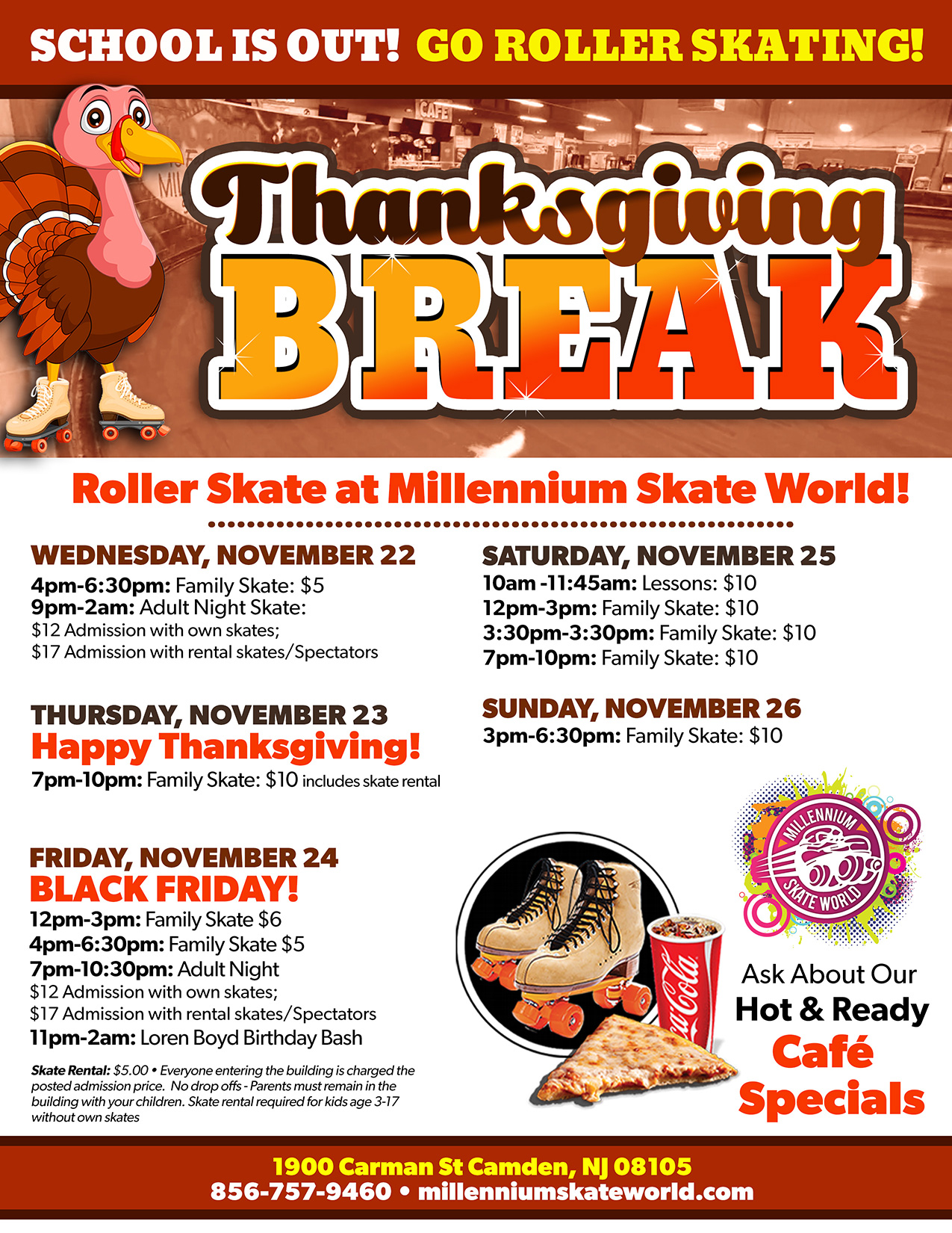 Millennium Skate World Thanksgiving Break Schedule