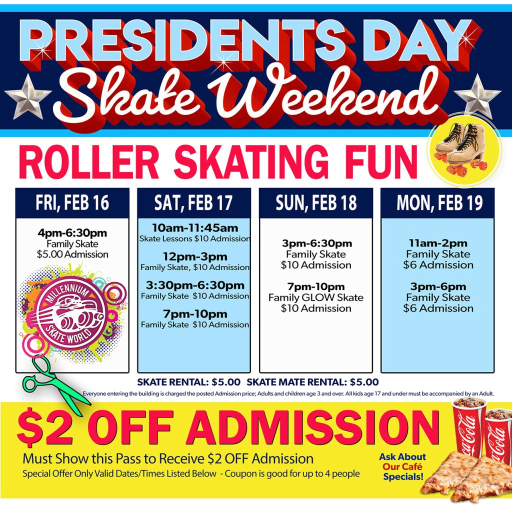 President's Weekend Skate $2 OFF at Millennium Skate World