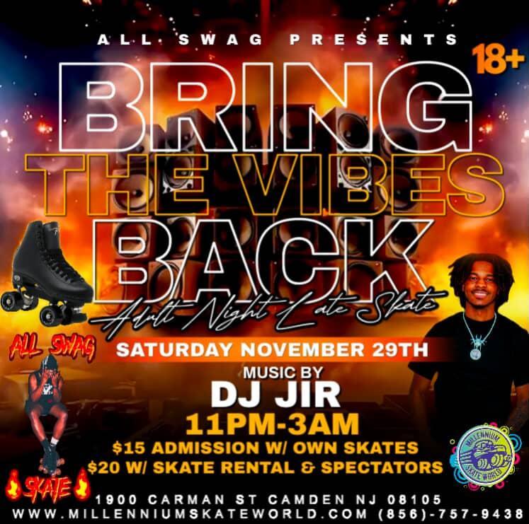 bring the Vibes back adult skate