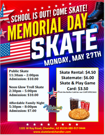 Skateland Chandler Memorial Day