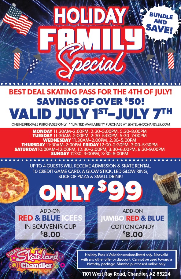 4th of July Special Family Package at Skateland Chandler