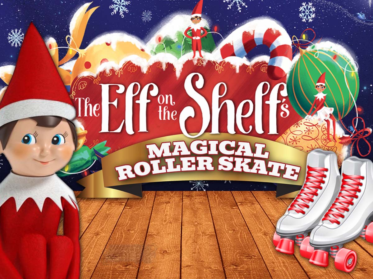 Skateland Mesa Elf On The Shelf Skate