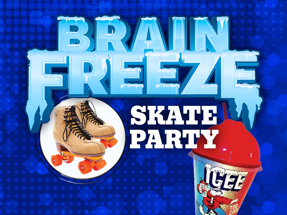 Brain Freeze Skate at Skateworld