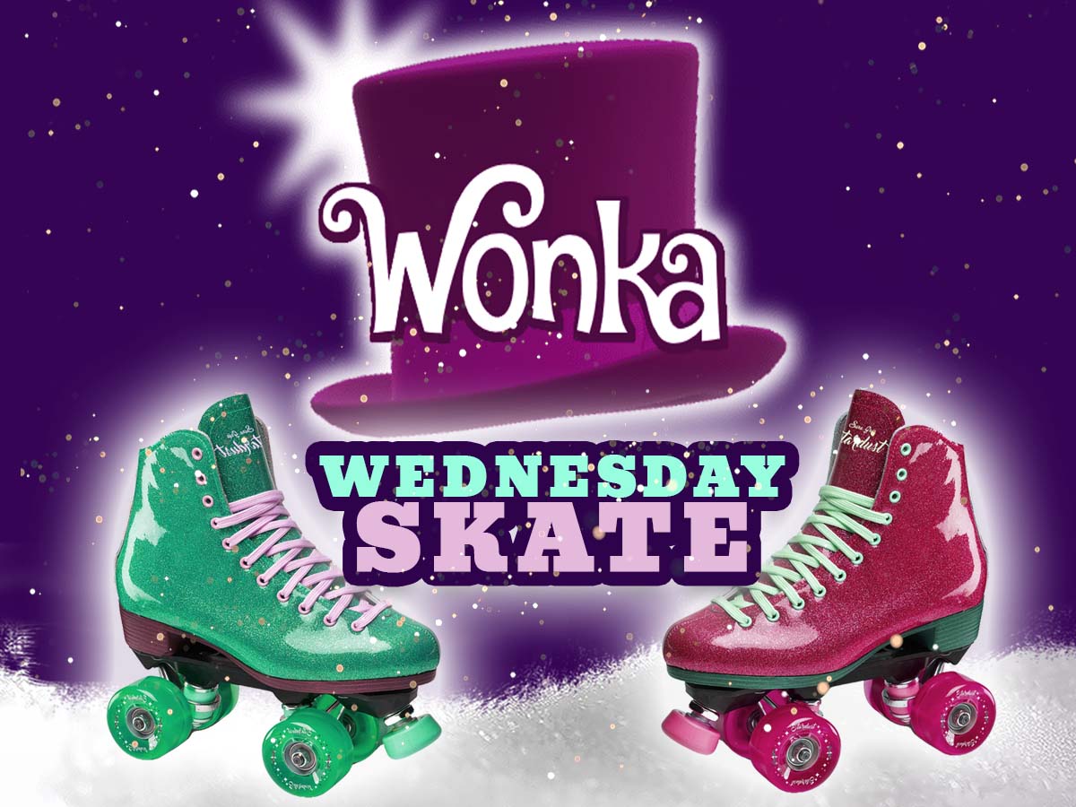 wonka wednesday skate at skate world