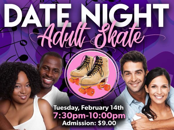 Date Night Adult Skate Skateworld