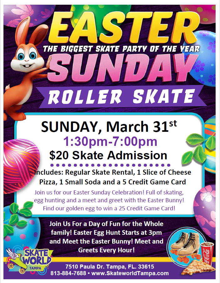 Easter Sunday Roller Skating Event at Skate World Tampa. The Biggest Skate Party of the Year!
