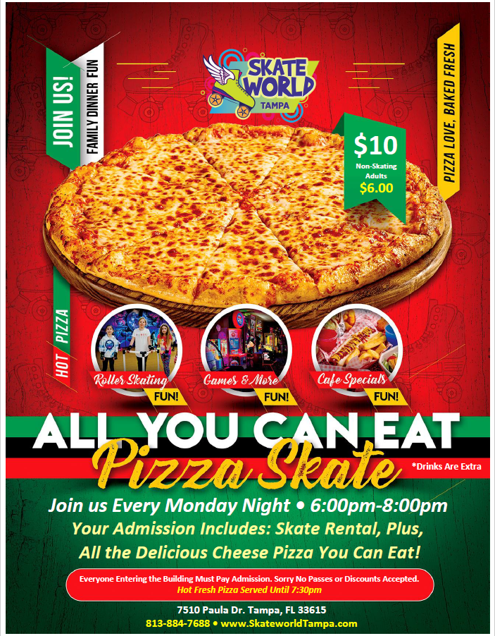 All You Can Eat Cheese Pizza Skate at Skateworld Tampa Every Monday Night!