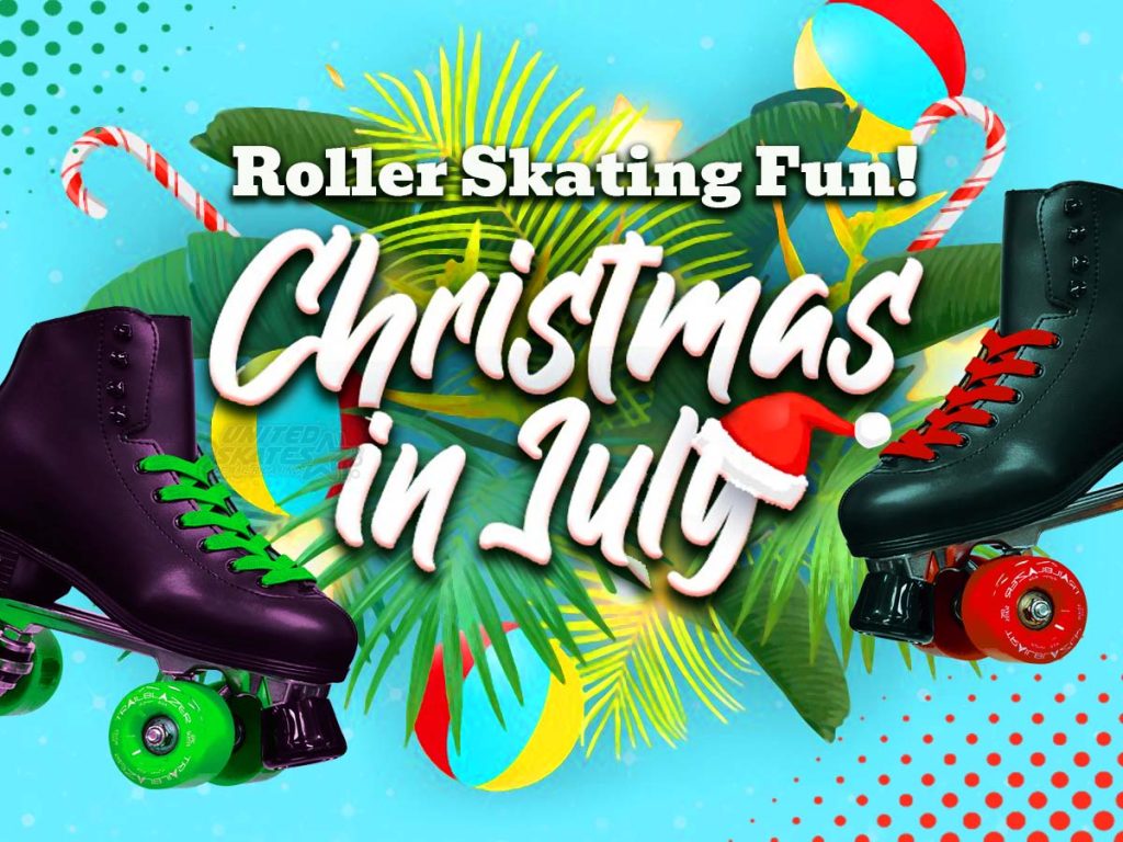 Christmas in July Skate 12:30pm to 3:00pm | United Skates of America