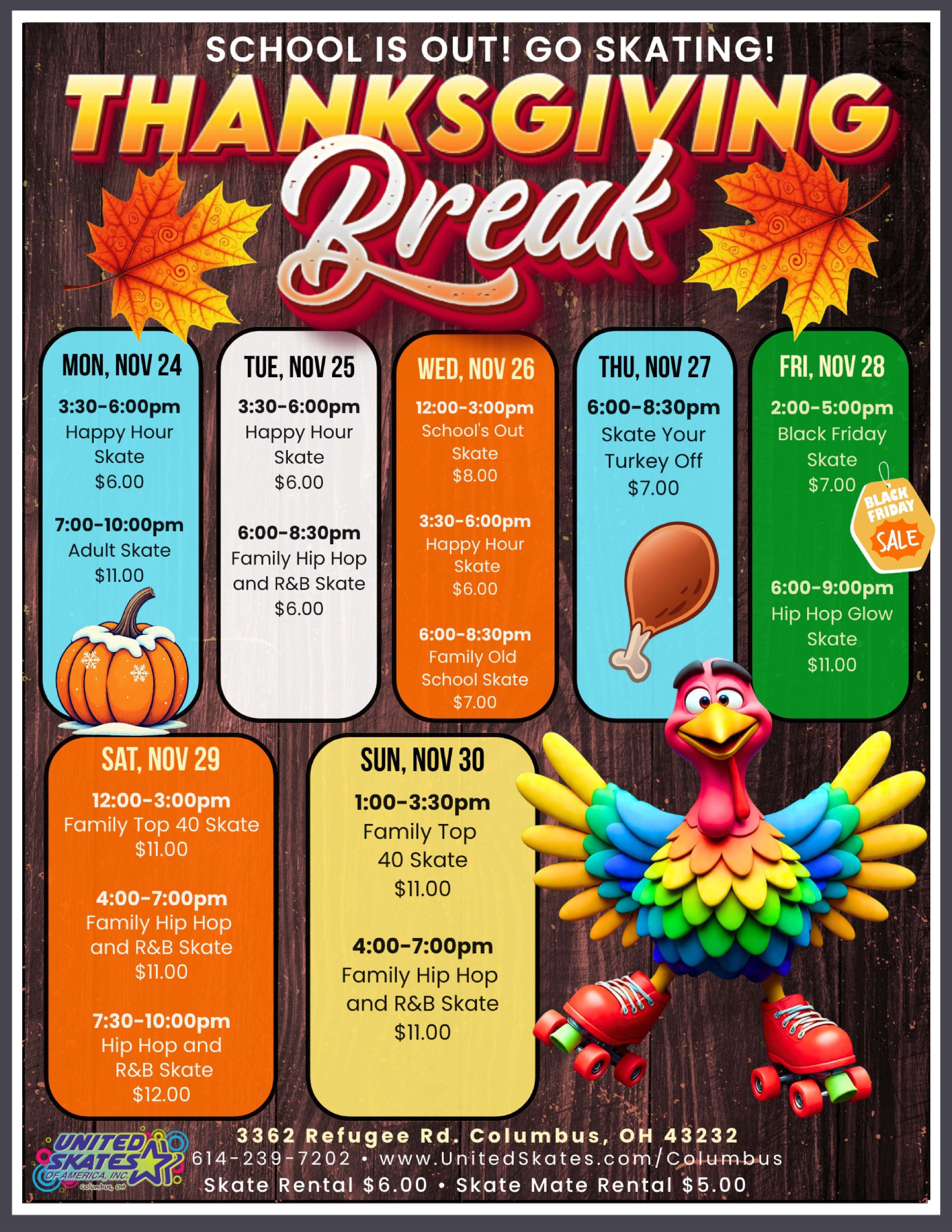 Thanksgiving break 2025 United Skates Refugee