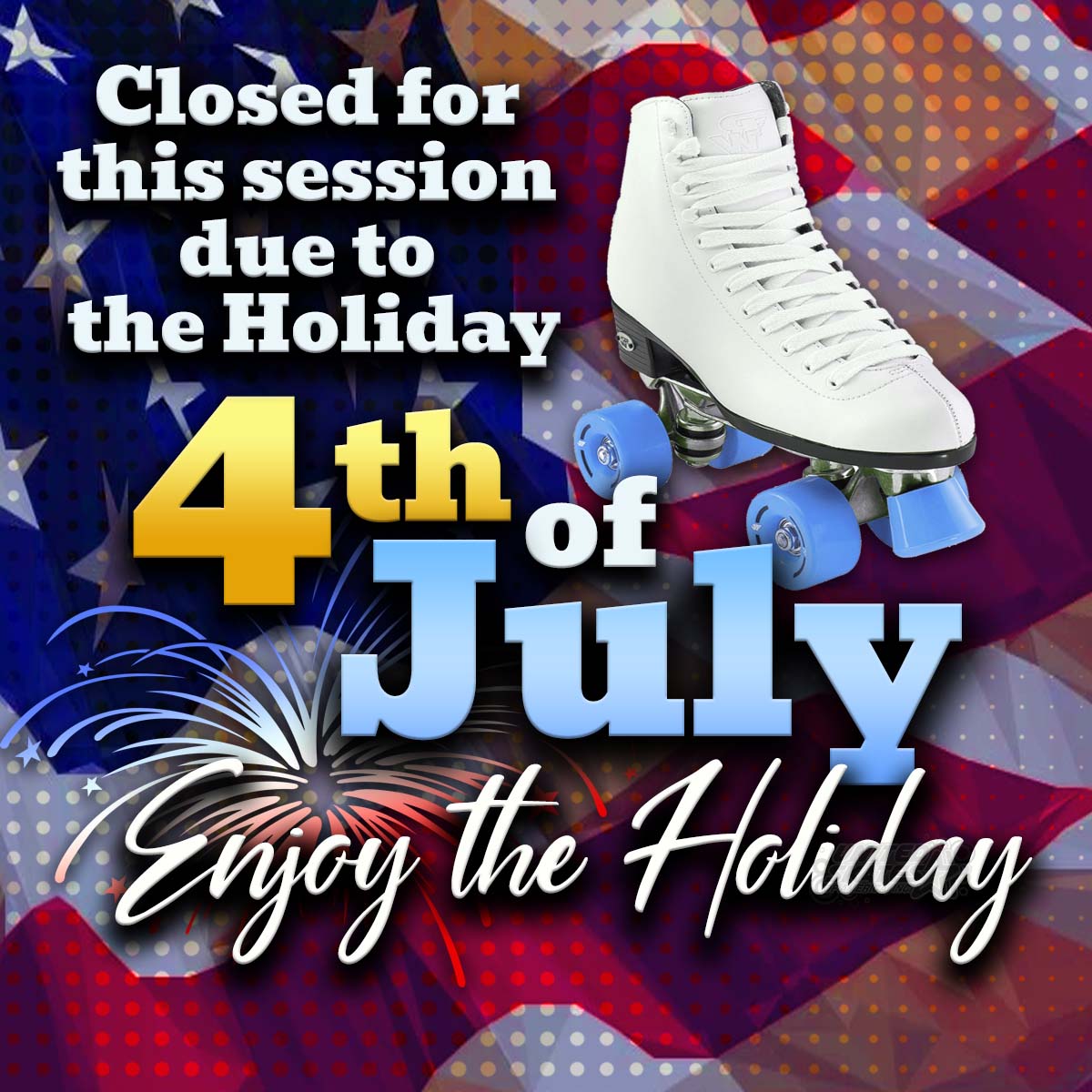 4thofJuly-1200×1200-closed