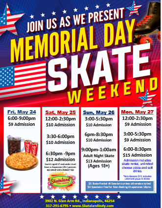 Skateland Indy Memorial Day Weekend
