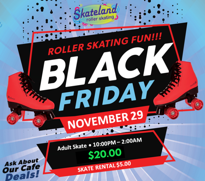 Skateland Indy Black Friday Adult