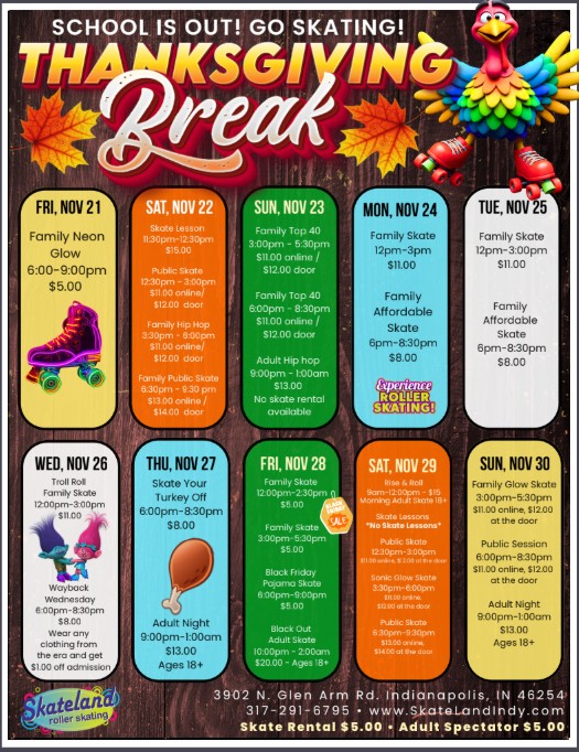 Thanksgiving Break 2025 Skateland Indy